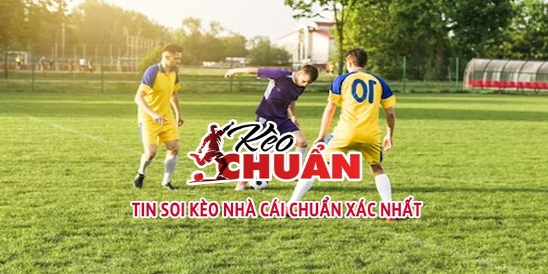             Kèo Chuẩn TV nơi cung cấp các tin soi kèo nhà cái chuẩn xác nhất hiện nay